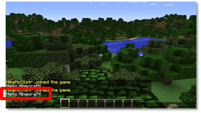 ../_images/hello-world-minecraft.png
